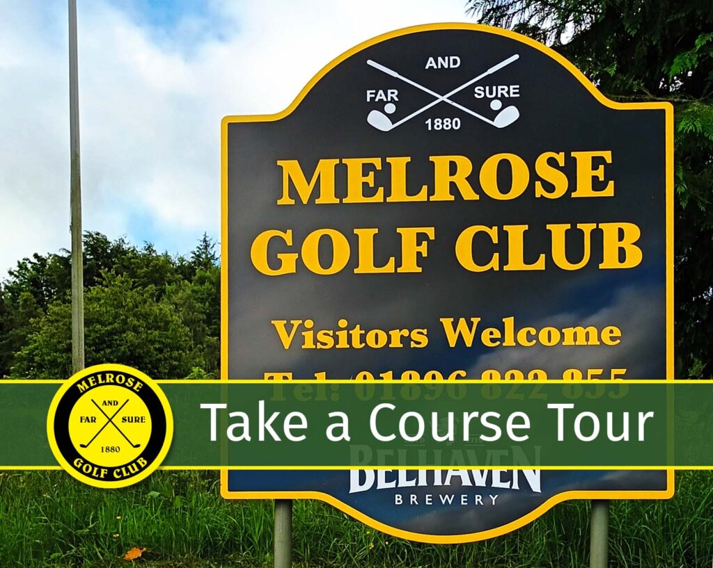 The sign at Melrose Golf Club. It reads "Melrose Golf Club, Visitors welcome" and has the club logo on.